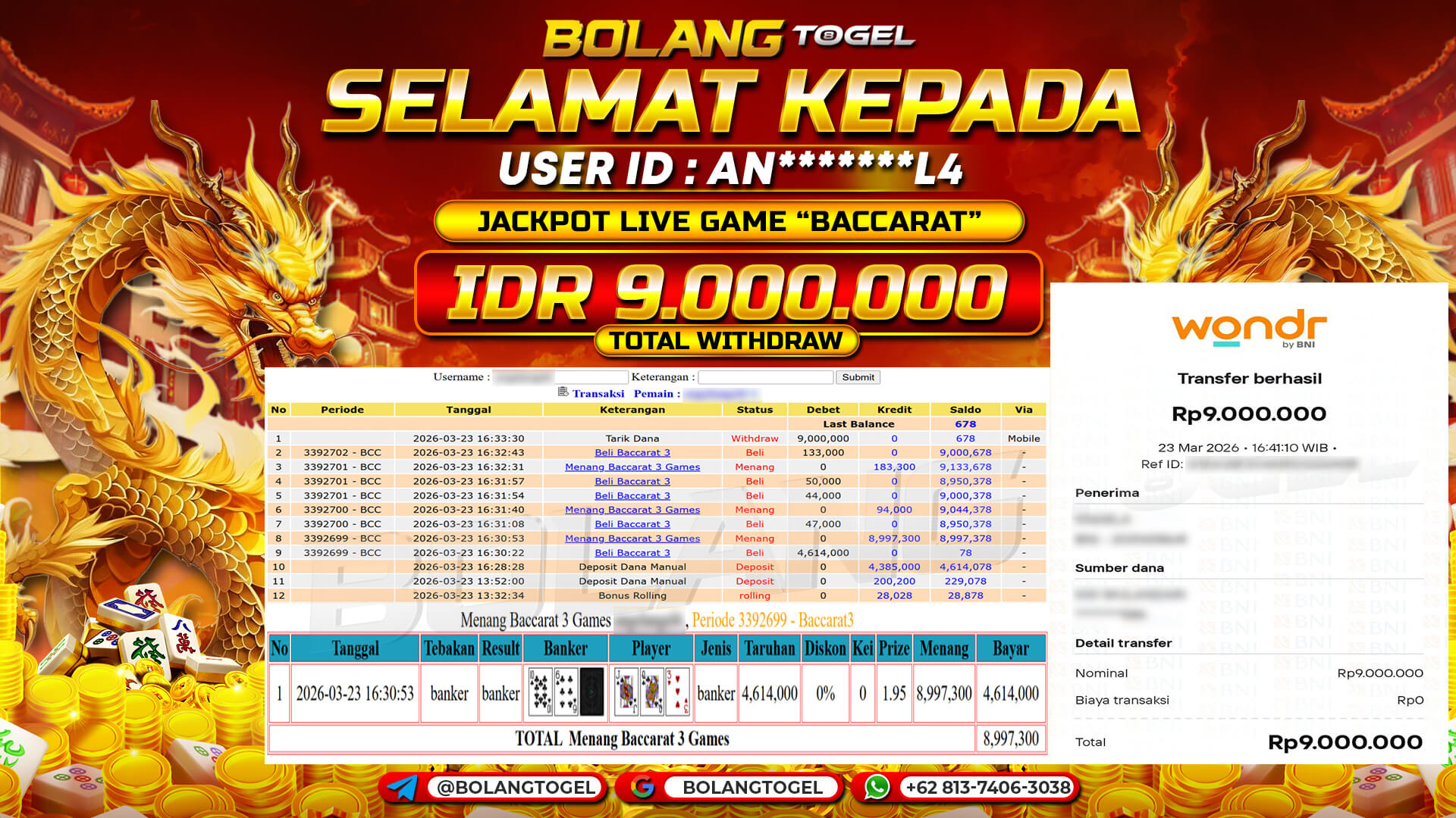 Bukti jackpot LIVE GAME BACCARAT BOLANGTOGEL - gambar 1